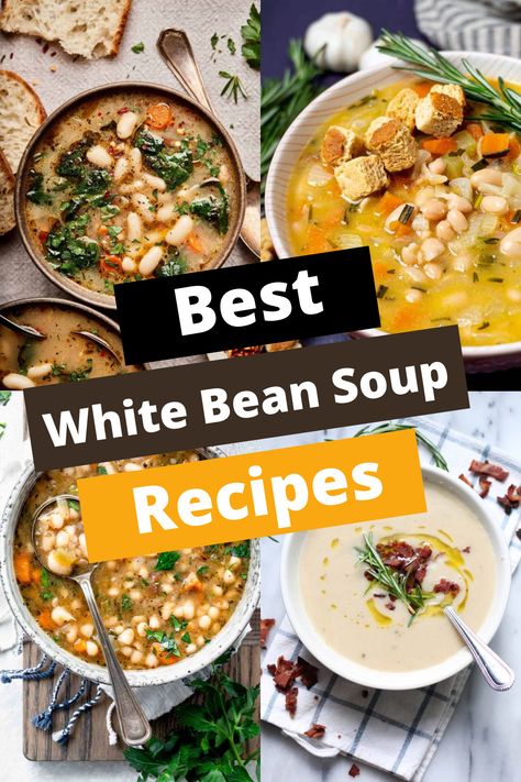 TOP 20 WHITE BEAN SOUP RECIPES FOR COZY COMFORT Soup White Bean, Soup With White Beans, White Bean Minestrone Soup, Instapot White Bean Soup Recipes, Instant Pot White Beans, White Beans Soup, Best Bean Soup, White Navy Bean Recipes, Instant Pot White Bean Soup