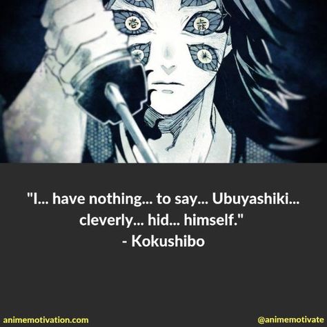 kokushibo quotes demon slayer 2 Kokushibo Pfp, Demon Slayer Quotes, Blood Demon Art, Raw Quotes, Blood Demon, Yoriichi Tsugikuni, Love Is Everywhere, Inner Warrior, Anime Quotes Inspirational