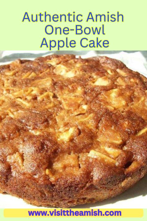 Apple Cake (Pinterest Pin) Amish Applesauce Cake, Amish Apple Cake, Amish Friendship Cake, One Bowl Apple Cake Recipe, One Bowl Apple Cake, Dutch Apple Cake, Quick Apple Dessert, Apple Cake Recipe Easy, Cake Pinterest