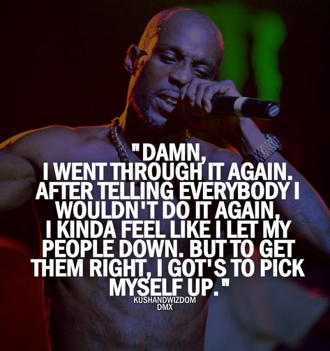 Dmx Quotes About God by @quotesgram Dmx Quotes, Rapper Quotes, Tupac Shakur, Quotes By Authors, Encouraging Words, Mood Humor, Holy Ghost, About God, Tupac