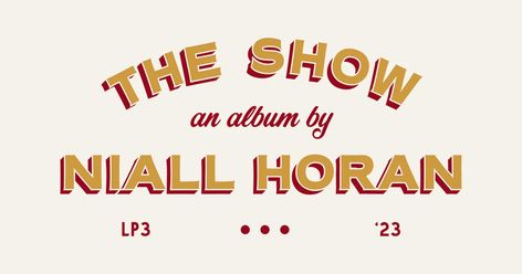 The Show Poster Niall Horan, Niall Horan Prints For Wall, Niall Horan T Shirt Ideas, Niall Horan Merch Aesthetic, The Show Niall Horan Poster, Niall Horan Concert Captions, Naill Horan Concert Outfits, The Show Niall Horan Aesthetic, Niall Horan The Show Aesthetic