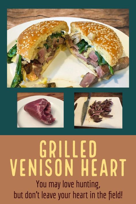 Best Steak Sandwich, Grilled Venison, How To Cook Venison, Organ Meat, Deer Heart, The Best Steak, Deer Meat Recipes, Deer Meat, Venison Recipes