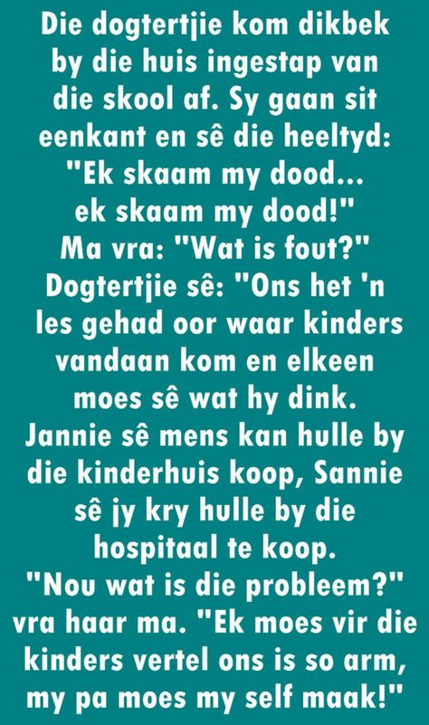 Afrikaanse Grappe, African Jokes, I Love You Means, Laughter The Best Medicine, Good Sayings, Afrikaans Quotes, Jokes And Riddles, Golf Humor, Have A Laugh