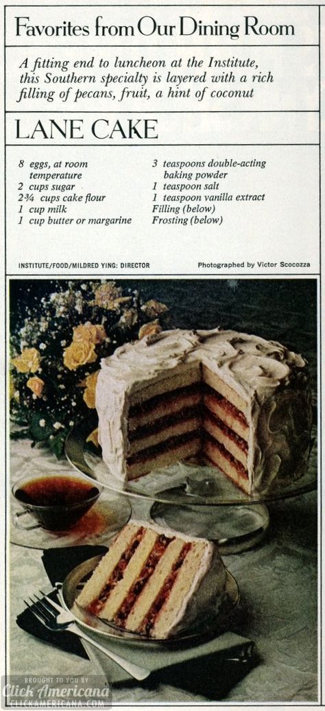 Lane Cake Recipe, Cookies With Coconut, Lane Cake, Coconut Filling, Southern Cake, Southern Usa, Southern Cooking, Retro Recipes, Cake Frosting