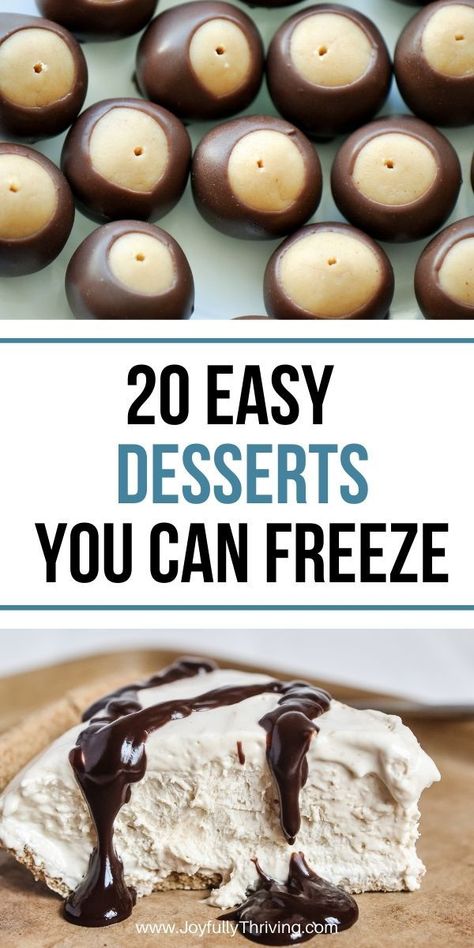 Desserts are a great thing to freeze for whenever you need them. Here are 20 easy desserts you can freeze. #freezercooking #easydessert #freezermeals Dessert You Can Freeze Ahead Of Time, Desserts That Can Be Frozen For Later, Desserts To Freeze Make Ahead, Make Ahead Desserts To Freeze, Desserts That Freeze Well, Freezable Desserts, Freeze Desserts, Freezer Cookies Recipes, Freezer Desserts Recipes