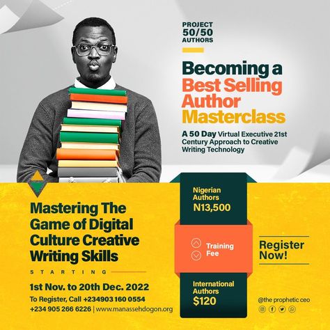 Become a best selling author Masterclass by Manasseh Dogon at Project 50/50 Authors. Training Design Poster, Masterclass Flyer Design, Masterclass Poster Design, Tutorial Flyer Design, Training Poster Design, Masterclass Design, Course Poster Design, Training Flyer Design, School Flyer Design