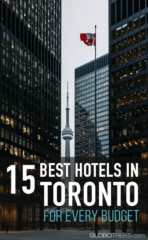 15 Best Hotels in Toronto Canada for Every Budget Hotels In Toronto Canada, Toronto Downtown, Toronto Hotels, Drake Hotel, Art Gallery Of Ontario, Chelsea Hotel, Shangri La Hotel, Entertainment District, Downtown Toronto