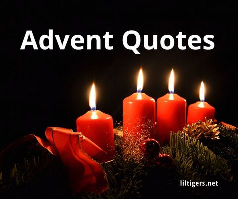 90 Best Advent Quotes, Sayings & Wishes First Advent Quotes, Happy Advent Wishes, Advent Quotes Christmas, Advent Quotes, Christmas Eve Candlelight Service, Advent Hope, Kids Advent, Candlelight Service, First Sunday Of Advent