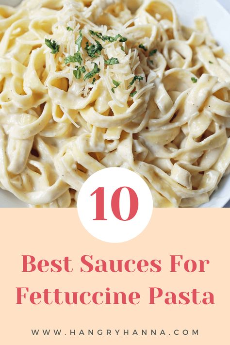 What Sauce Goes with Fettuccine? (10 Best Sauces) – Hangry Hanna Pasta Sauce Fettuccine, What To Make With Fettuccine Noodles, Sauce For Fettuccine Noodles, Fresh Pasta And Sauce, Fresh Fettuccine Recipes, Recipes Using Fettuccine Noodles, Fettuccine Noodle Recipes, Fettuccini Pasta Recipes, Fettucini Noodles Recipes