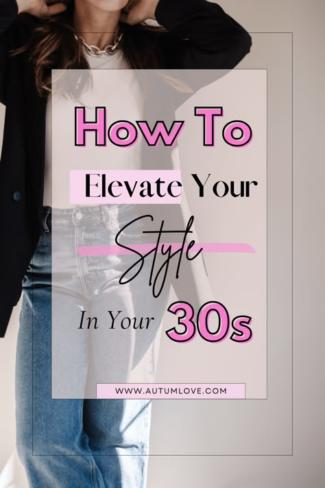 Fashion Essentials for Women in Their 30s: Mastering Mature Style — Autum Love Age 30 Fashion, Jeans Poses, 30s Outfits, Casual Edgy Outfits, Outfits 30s, Summer Outfit Ideas For Women, Daily Outfit Ideas, 35 Year Old Woman, Women In Their 30s