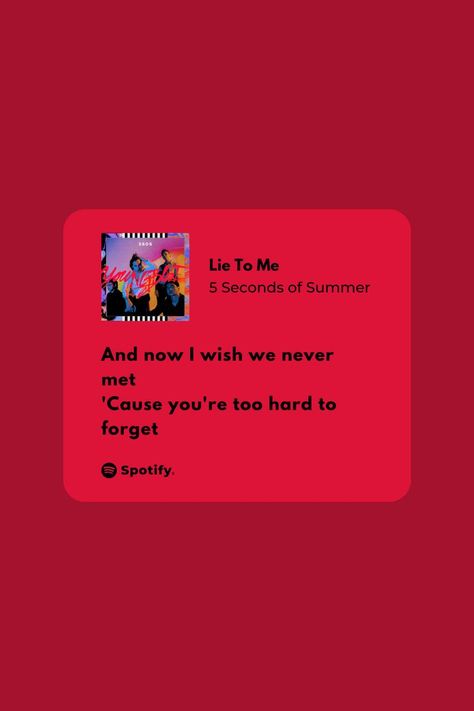 I Wish I Never Met You, Lie To Me 5sos, I Wish We Never Met, Wish We Never Met, 5sos Wallpaper, Forgotten Quotes, Wallpaper Ios, Me Too Lyrics, Header Banner