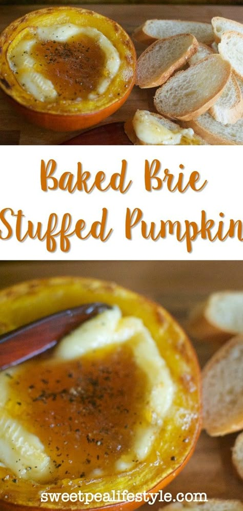 Baked Brie Stuffed Pumpkin - Sweetpea Lifestyle Pumpkin Appetizers, Fall Recipes Appetizers, Baked Brie Recipe, Fall Appetizers Easy, Fall Appetizer, Stuffed Pumpkin, Brie Recipes, Fall Appetizers, Sugar Pumpkin