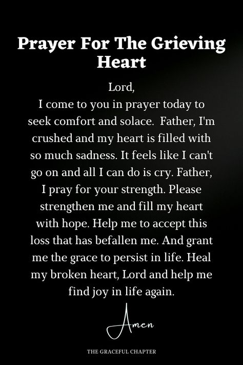 Prayer for the grieving heart Prayer For Deceased, Comforting Prayers, Prayer For A Friend, Vertrouw Op God, Prayer For Comfort, The Graceful Chapter, Quotes Facebook, Everyday Prayers, How To Pray