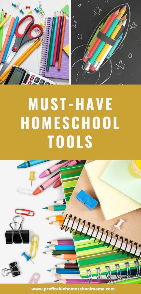 Pinterest graphic that says Must have homeschool tools with a photo of school supplies Homeschool Must Haves, Learning Clock, Homeschool Space, Preschool Colors, Homeschool Organization, Creative Learning, Kids Discover, Education Poster, Essential Tools