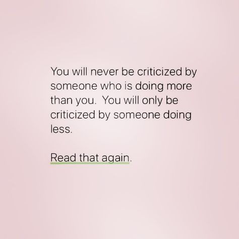 Quote about Criticism Destructive Criticism Quotes, Quotes On Criticism, Never Take Criticism From Someone, Constant Criticism Quotes, How To Deal With Criticism, Quotes About Criticism, Self Criticism Quotes, Criticism Quotes Relationships, Constructive Criticism Quotes