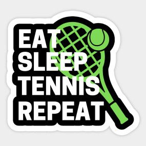 Eat Sleep Tennis Repeat - Tennis - T-Shirt | TeePublic Tennis Stickers, Tennis Posters, Tennis Shirt, Color Wallpaper Iphone, Tennis Fan, Tennis Tshirts, Color Wallpaper, Tennis Shirts, Tennis Ball