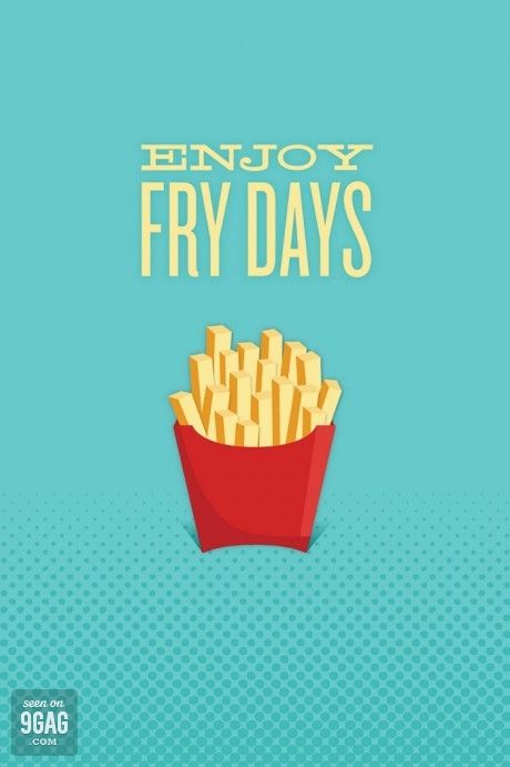 Fries Quotes, Potato Party, Its Friday Quotes, Vintage Humor, Food Illustrations, French Fries, Happy Weekend, Funny Signs, Happy Quotes