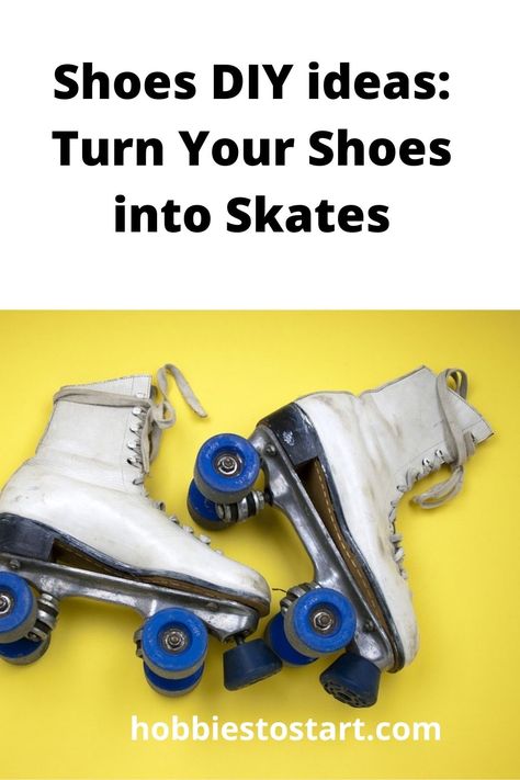 shoes diy ideas, costumized shoes diy, skate party Shoes That Turn Into Roller Skates, How To Turn In Roller Skates, Roller Skate Lacing Techniques, Shoes Diy Ideas, Detachable Roller Skate Shoes, Roller Skates Beginner Tips, Hobbies To Start, Interesting Shoes, Make Your Own Shoes