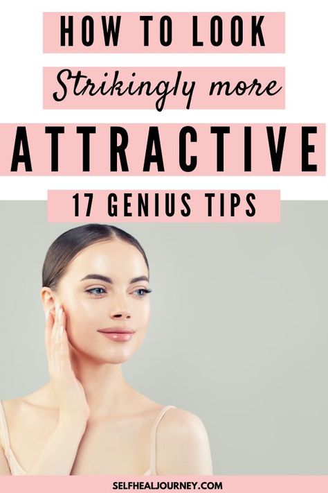 how to look attractive