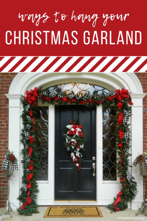 Helpful Ways to Hang Your Outdoor Christmas Garland Christmas Garland Garage Door, Outside Christmas Garland Ideas, Best Way To Hang Garland Around Door, Diy Front Door Garland Outdoor Christmas, How To Attach Garland Around Front Door, Christmas Garland Archway Ideas, Christmas Garland Ideas Outdoor, Hanging Garland Around Door, Outdoor Christmas Garland Front Doors