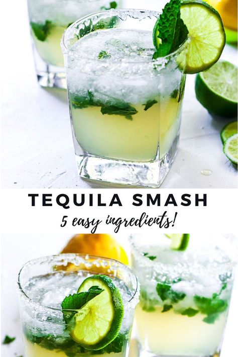 Tequila Smash Cocktail, Lime Tequila Drinks, Tequila And Lime Drink, Good Tequila Drinks, Tequila Mint Cocktail, Lemon Lime Cocktail, Cocktails With Tequila Easy, Summer Drinks Tequila, The Best Cocktails