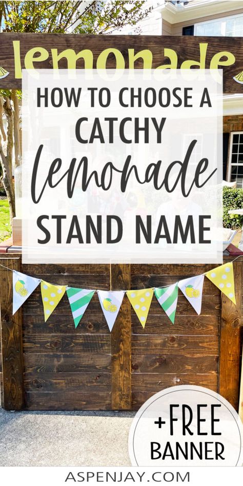 A comprehensive list of relatable lemonade stands names to inspire you and your kid's next lemonade stand enterprise. Free lemon themed printable banner included! Lemonade Sale Sign, Lemonade Name Ideas, Lemonade Stand Names Ideas, Lemonade Stand Checklist, Lemonade Stand Design, Folding Lemonade Stand, Catchy Lemonade Stand Names, Diy Lemonade Stand Sign, Diy Lemonade Stand Pallet