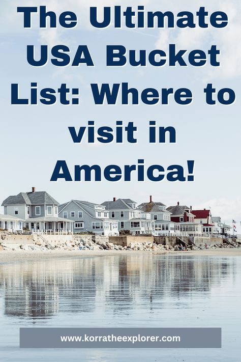 The Ultimate USA Bucket List: Where to visit in America! – Korra The Explorer Bucket List Usa, Usa Bucket List, Famous Waterfalls, Bucket List Ideas, Travel Bucket List Usa, New England Fall, Denali National Park, White Water Rafting, List Ideas