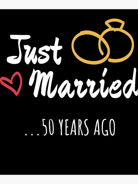 50th Wedding Anniversary Cricut Ideas, 50th Anniversary Poster Ideas, Happy 50 Anniversary Wishes, Fiftyth Wedding Anniversary Ideas, 50th Marriage Anniversary Ideas, 50th Anniversary Sayings Quotes, 50 Years Anniversary Quotes, 50 Wedding Anniversary Quotes, 50th Anniversary Wishes For Couple