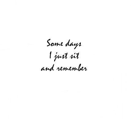 Nostalgia Quotes Memories, Nostalgia Quotes, Memorial Tattoo Quotes, Quotes Memories, Faded Memories, Alzheimers Disease, Long Goodbye, Miss You Mom, Easy Like Sunday Morning