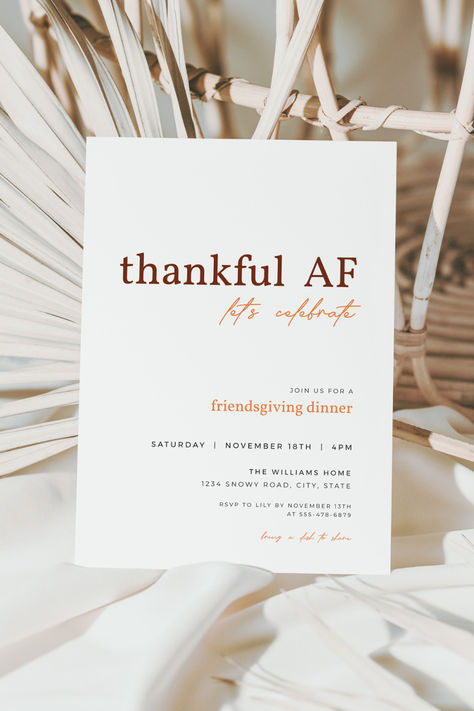 funny thanksful AF Thanksgiving invite, 

thanksgiving invite	modern thanksgiving	friendsgiving invite	thanksgiving dinner	printable invitation	editable invite	thanksgiving potluck	thankful invitation	friendsgiving	thanksgiving	thanksful af	funny thanksgiving	funny friendsgiving Friendsgiving Invitations, Friendsgiving Feast, Xmas Invitations, Friendsgiving Dinner Party, Friendsgiving Invite, Friends Giving, Thanksgiving 2024, Dinner Invitation Template, Friendsgiving Dinner