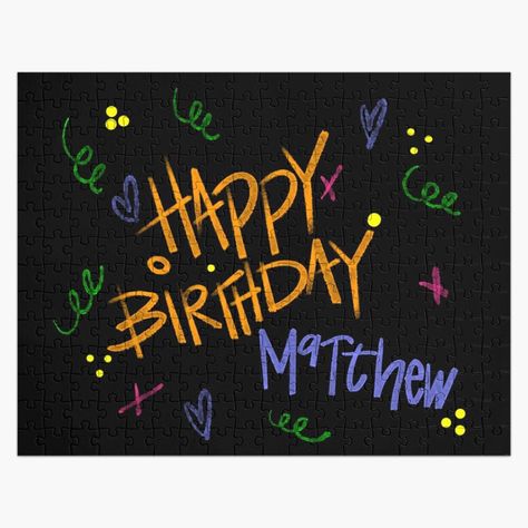 Get my art printed on awesome products. Support me at Redbubble #RBandME: https://www.redbubble.com/i/jigsaw-puzzle/HAPPY-BIRTHDAY-MATTHEW-CUSTOM-NAME-by-GIVENGRACELIFE/163945017.L4Q0T?asc=u Happy Birthday Matthew, Puzzle Design, Print Packaging, Jigsaw Puzzles, Happy Birthday, Art Prints, Birthday