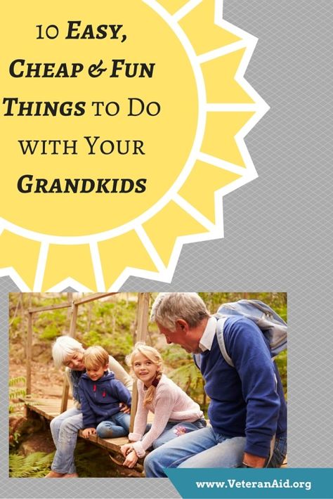 10 Easy, Cheap & Fun Things to Do with Your Grandkids; VeteranAid.org Crafts To Do With Grandkids, Fun Things To Do With Grandkids Ideas, Activities With Grandkids, Things To Do With Your Grandma, Fun Things To Do With Grandkids, Things To Do With Grandparents, Fun With Grandkids, Things To Do With Grandkids, Grandkid Gifts