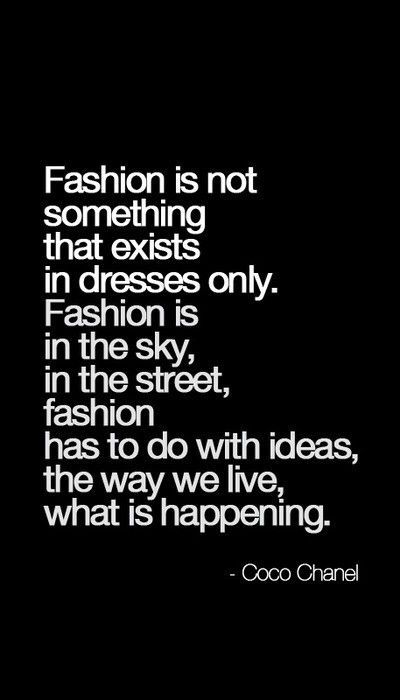 Fashion... Fashion Quotes Coco Chanel, Chanel Quotes, E Card, Fashion Quotes, Only Fashion, Fashion Mode, Coco Chanel, The Words, Great Quotes