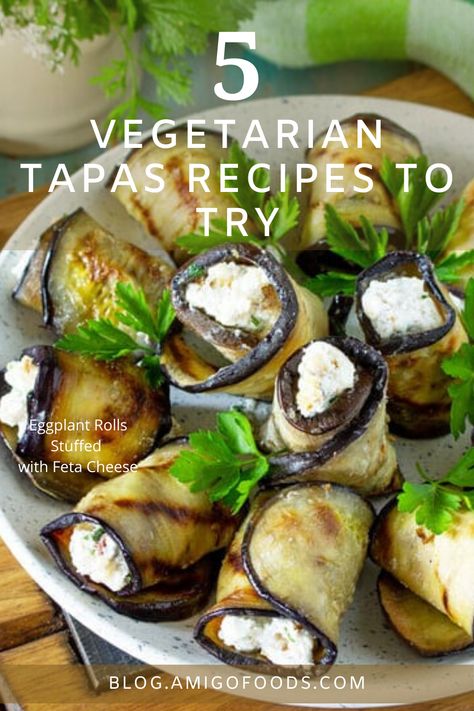 Quick Tapas Recipes, Tapas Small Plates, Tapas Side Dishes, Gluten Free Tapas Recipes, Vegetarian Starters Appetizers, Fine Dining Tapas, Vegetarian Small Plates, Tapas Recipes Vegetarian, Spanish Tapas Vegetables