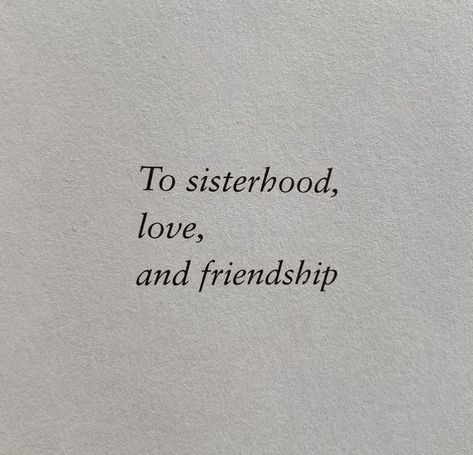 Best Friend Reunion Quotes, Sisters Astethic, Sisters Living Together Aesthetic, Friendship Sisterhood Quotes, Girlhood Core Quotes, Black Friendship Quotes, Vision Board Sisterhood, Loving Friends Quotes, Sisters Quotes Aesthetic