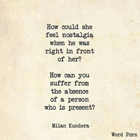 Milan Kundera, Good Sentences, Literature Quotes, Different Quotes, Philosophy Quotes, Poetry Words, Writing Quotes, Literary Quotes, Poem Quotes