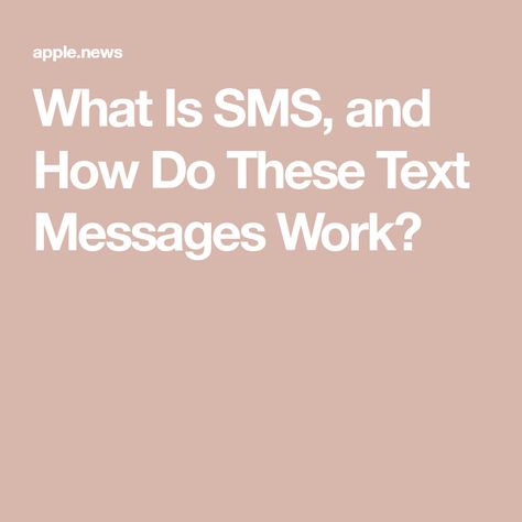 What Is SMS, and How Do These Text Messages Work? Phone Text Message, Sms Message, Phone Messages, Text Messages, Texts, Ipad, Iphone, Quick Saves