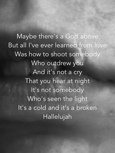 Hallelujah Lyrics To Live By, Beautiful Lyrics, Leonard Cohen, Song Lyric Quotes, Cool Lyrics, Favorite Lyrics, Sing To Me, I'm With The Band, I Love Music