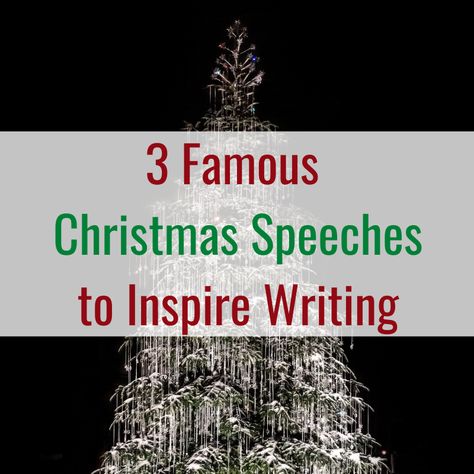 Three Famous Christmas Speeches to Inspire Writing — Bespoke ELA: Essay Writing Tips + Lesson Plans Toast Speech, Christmas Speech, Speech Topics, Writing Lesson Plans, Rhetorical Analysis, Movie Ideas, Persuasive Writing, Go To Movies, Essay Writing Tips