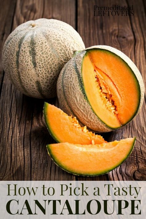 How To Pick A Cantaloupe, Picking Watermelon, Tartiflette Recipe, Fruit Hacks, Picking Fruit, Canteloupe, Amazing Food Hacks, Fruit And Vegetable Storage, Fruit Picking