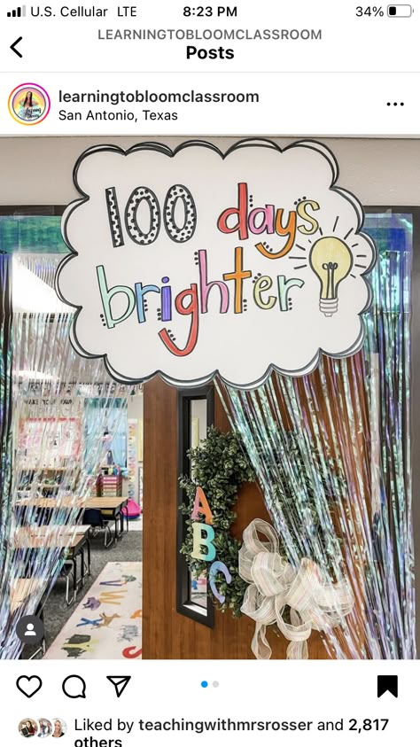 100th Day Snack, 100 Días De Clases, 100th Day Of School Crafts, 100 Days Brighter, Teaching Classroom Decor, 100 Day Of School Project, School Door Decorations, 100 Day Of School, 100 Day Celebration