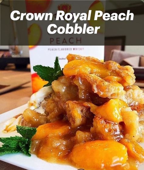 A Sweet and Boozy Dessert Perfect for Any Occasion Crown Royal Peach Cobbler, Peach Crown Royal, Crown Royal Recipes, Crown Royal Peach, Peach Whiskey, Peach Pie Recipes, Healthy Dessert Recipes Easy, Peach Dessert Recipes, Pie Filling Recipes