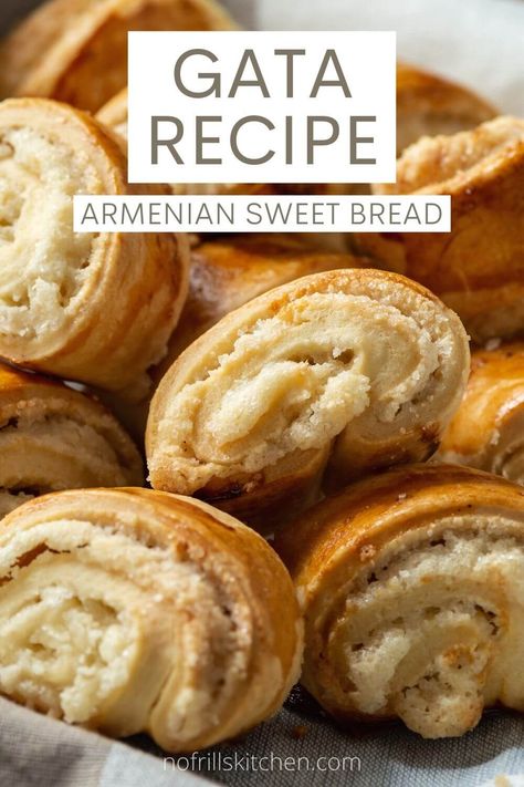 Armenian Gata Recipe, Nazook Recipe, Gata Recipe, Armenian Dessert, Armenian Gata, Bread Pastry, Armenian Recipes, Baking Project, Sweet Bread