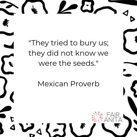 Mexican Proverb, Mexican Quotes, Feminist Quote, Feminism Quotes, My Children Quotes, Trading Quotes, Proverbs Quotes, Feminist Quotes, Wise Words Quotes