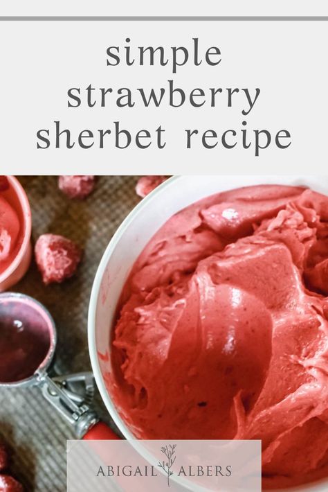 Strawberry Sherbert, Strawberry Sherbet, Strawberry Sorbet Recipe, Homemade Ice Cream Recipes Machine, Sherbet Ice Cream, Sherbet Recipes, Ice Cream Recipes Machine, Sorbet Ice Cream, Gelato Recipe