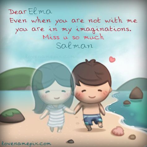 Elma Name Picture - Cute Couple Boy Miss U Profile Pics For Boys, Miss U Images, Miss U Love, Missing Someone Special, Images For Facebook Profile, Name Maker, Miss You Images, Hj Story, Birthday Cake With Name