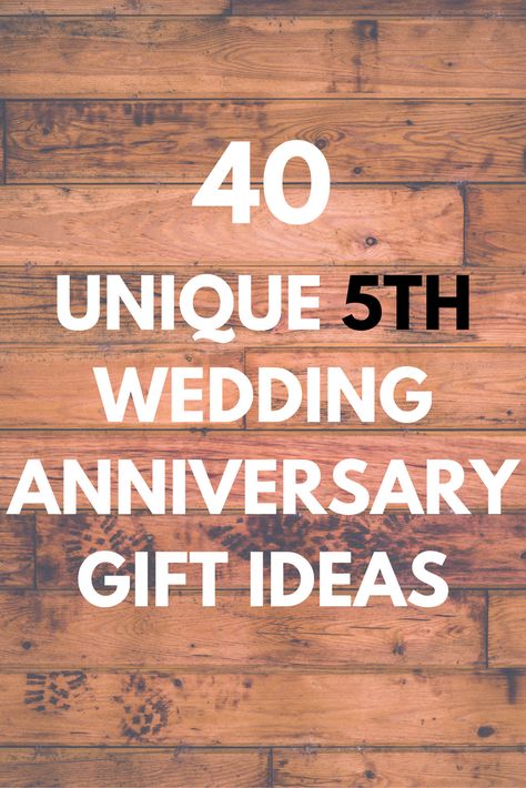 40+ unique and personalized wooden anniversary gift ideas for your fifth year wedding anniversary Anniversary Wood Gifts, 5 Year Anniversary Celebration Ideas, 5 Year Anniversary Gift Ideas, Five Year Wedding Anniversary, Wooden Gift Ideas, 5th Anniversary Gift Ideas, Five Year Anniversary Gift, 5 Year Wedding Anniversary, Wedding Anniversary Gift Ideas