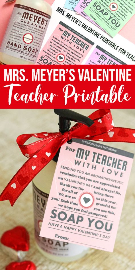 Easy Teacher Printable Gift Idea! Easy Mrs. Meyer's Valentine's Day Idea for Teachers! This is a fun gift idea for your child's school teacher - easy to put together and SO CUTE! A useable non-candy gift Idea for Friends or Teachers! #passion4savings #mrsmeyers #gift #idea #valentines #day Diy Valentine's Gifts For Teachers, Valentines Day Gifts For Him Boyfriends, Easy Gift Idea, Daycare Teacher Gifts, Crafts Printable, Teacher Valentine Gifts, Valentine Gifts For Kids, Preschool Valentines, Toddler Valentines