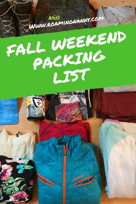 Fall Weekend Packing List - Roaming Nanny Fall Weekend Packing List, Fall Weekend Packing, Beach Weekend Packing, Fall Weekend Trip, Fall Packing List, Weekend Packing List, Fall Weekend Getaway, Vacation Capsule, Fall Packing