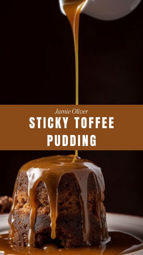 Jamie Oliver Sticky Toffee Pudding Gordon Ramsay Dishes, Sticky Toffee Pudding Recipe, Toffee Pudding Recipe, Sticky Toffee Pudding Cake, Mary Berry Recipe, Fresh Dates, Pudding Pop, Easy Sweets, Toffee Sauce